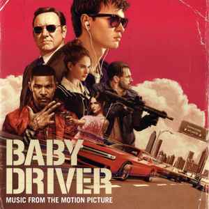 Various Baby Driver (Music From The Motion Picture) 30th Century Records - Columbia - Sony Music 2017 - 2xLP