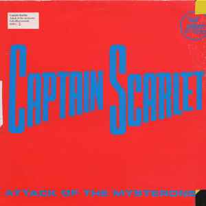 Captain Scarlet Attack Of The Mysterons Full Effect Recordings 1992 - 12"