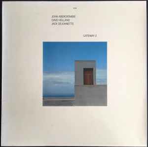 John Abercrombie, Dave Holland, Jack DeJohnette Gateway 2 ECM Records 1978 - LP