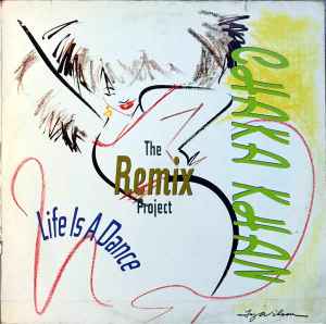Chaka Khan Life Is A Dance - The Remix Project Warner Bros. Records 1989 - 2xLP