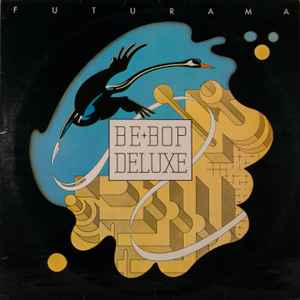 Be Bop Deluxe Futurama Harvest 1975 - LP