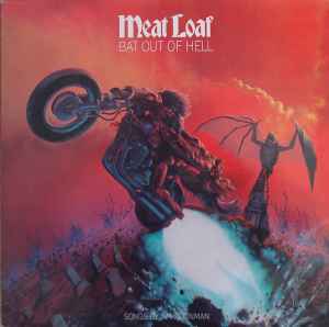 Meat Loaf Bat Out Of Hell Epic - Cleveland International Records 1979 - LP