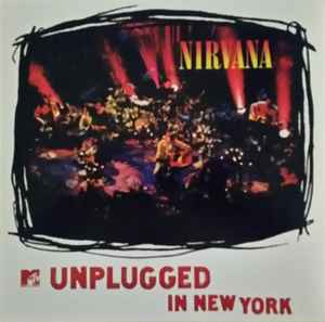 Nirvana MTV Unplugged In New York Geffen Records 2017 - LP 180