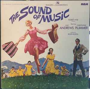 Rodgers & Hammerstein / Julie Andrews, Christopher Plummer, Irwin Kostal The Sound Of Music (An Original Soundtrack Recording) RCA Red Seal - RCA - LP