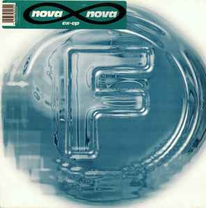 Nova Nova Ex-EP F Communications 1996 - 12" EP