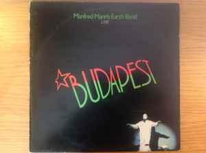 Manfred Mann's Earth Band Budapest (Live) Bronze 1983 - LP