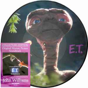 John Williams E.T. The Extra-Terrestrial (Original Motion Picture Soundtrack) MCA Records 1982 - LP Picture Disc