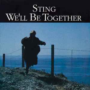 Sting We'll Be Together A&M Records 1987 - 12"