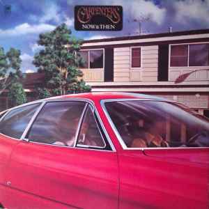 Carpenters Now & Then A&M Records 1973 - LP