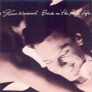 Steve Winwood Back In The High Life Island Records 1986 - LP