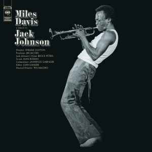 Miles Davis A Tribute To Jack Johnson Columbia - Legacy 2020 - LP