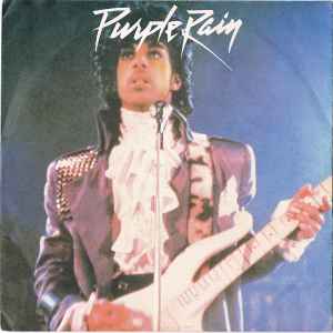 Prince And The Revolution Purple Rain Warner Bros. Records 1984 - 7"