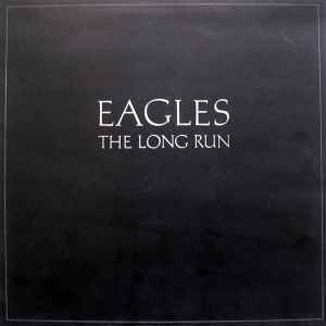 Eagles The Long Run Asylum Records 1979 - LP Gatefold