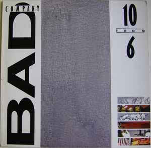 Bad Company 10 From 6 Atlantic 1986 - LP