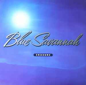 Erasure – Blue Savannah, Mute, 1990