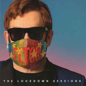 Elton John The Lockdown Sessions EMI, Rocket Entertainment - CD