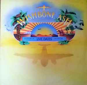 Wishbone Ash Live Dates MCA Records 1974 - 2xLP Gat