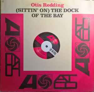 Otis Redding (Sittin' On) The Dock Of The Bay Atlantic 1992 - 12" EP