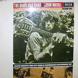 John Mayall The Diary Of A Band Volume One Decca 1968 - LP Mono
