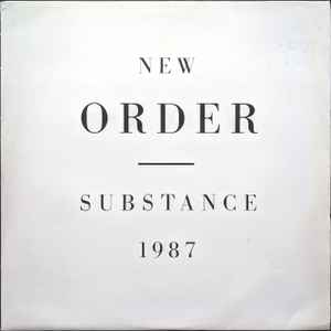 New Order Substance Factory 1987 - 2xLP