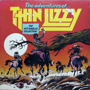 Thin Lizzy The Adventures Of Thin Lizzy (The Hit Singles Collection) Vertigo 1981 - LP