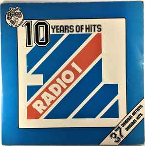 Various Ten Years Of Hits - Radio 1 Super Beeb Records 1977 - 2xLP Mono