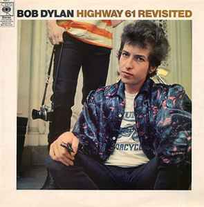 Bob Dylan Highway 61 Revisited CBS - LP