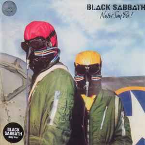 Black Sabbath Never Say Die! BMG, Sanctuary - 2015 - LP 180