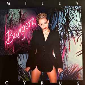 Miley Cyrus Bangerz RCA - Legacy - Sony Music 2023 - 2xLP
