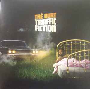 Tre Burt Traffic Fiction Oh Boy Records 2023 - LP