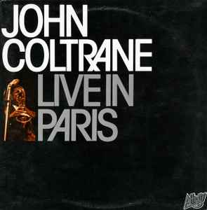John Coltrane Live In Paris Affinity 1979 - 2xLP Gatefold