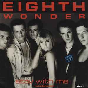 Eighth Wonder Stay With Me (Extended Version) CBS 1985 - 12"