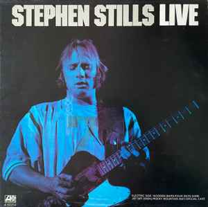 Stephen Stills Stephen Stills Live Atlantic 1975 - LP