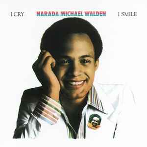 Narada Michael Walden I Cry, I Smile Atlantic 1978 - LP