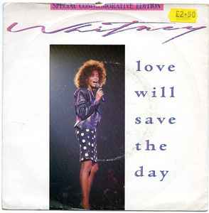Whitney Houston Love Will Save The Day Arista 1988 - 7" S/Edition