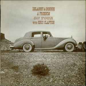 Delaney & Bonnie & Friends With Eric Clapton On Tour Atlantic 1970 - LP