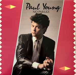 Paul Young No Parlez CBS 1983 - LP