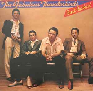 The Fabulous Thunderbirds Butt Rockin' Chrysalis 1981 - LP