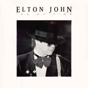Elton John Ice On Fire The Rocket Record Company 1985 - LP
