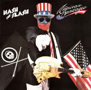 Nash The Slash American Band-ages Heavy Metal America 1985 - LP