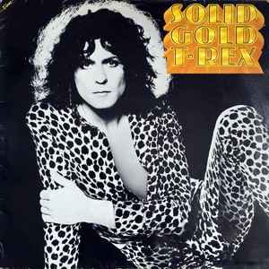T. Rex Solid Gold Fame 1982 - LP
