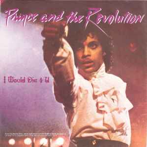 Prince And The Revolution I Would Die 4 U Warner Bros. Records 1984 - 7"