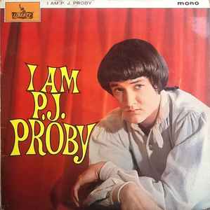 P.J. Proby I Am P.J. Proby Liberty 1965 - LP