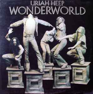 Uriah Heep Wonderworld Bronze 1974 - LP