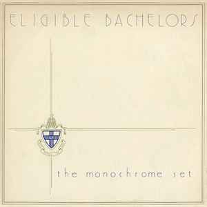 The Monochrome Set Eligible Bachelors Cherry Red 1982 - LP