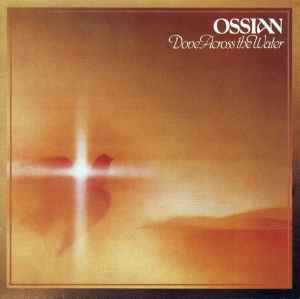 Ossian Dove Across The Water Iona 1982 - LP