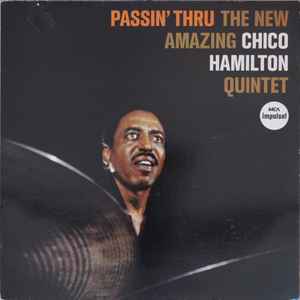 The Chico Hamilton Quintet Passin' Thru Jasmine Records 1982 - LP