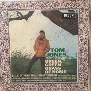 Tom Jones Green, Green Grass Of Home Decca - LP