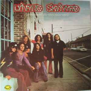 Lynyrd Skynyrd (Pronounced Leh-nerd Skin-nerd) MCA Records 1984 - LP