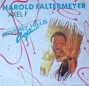 Harold Faltermeyer – Axel F, MCA Records, 1984